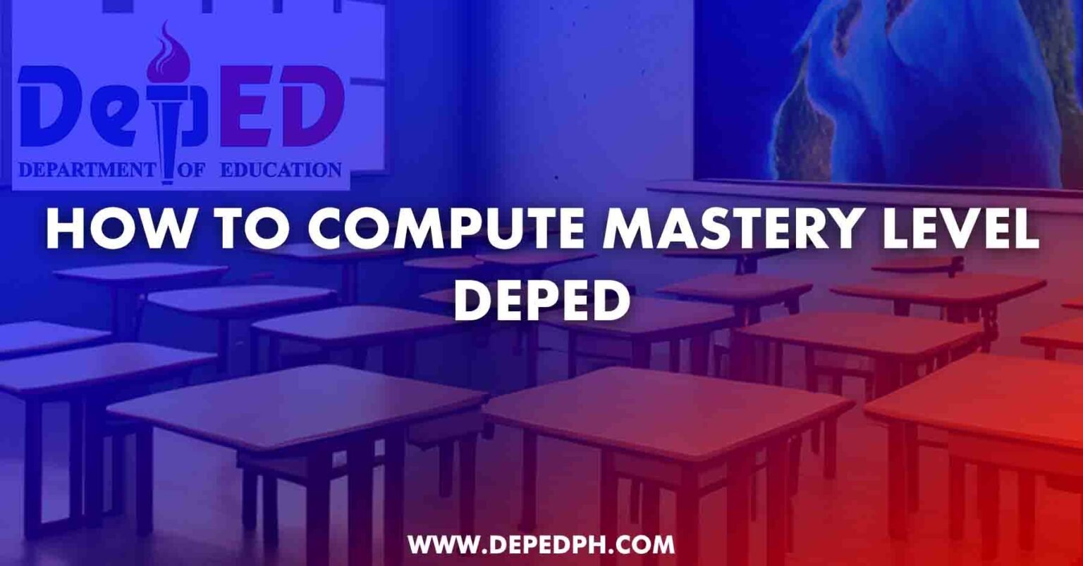 How to Compute Mastery Level DepEd | DepEd PH